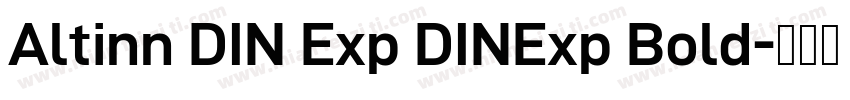 Altinn DIN Exp DINExp Bold字体转换
